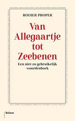 Foto van Van allegaartje tot zeebenen - rogier proper - ebook