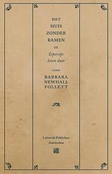 Foto van Het huis zonder ramen en eepersips leven daar - barbara newhall follett - ebook (9789048822492)