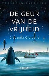 Foto van De geur van de vrijheid - giovanna giordano - ebook (9789028452077)