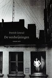 Foto van De verdwijningen - patrick conrad - paperback (9789464340044)