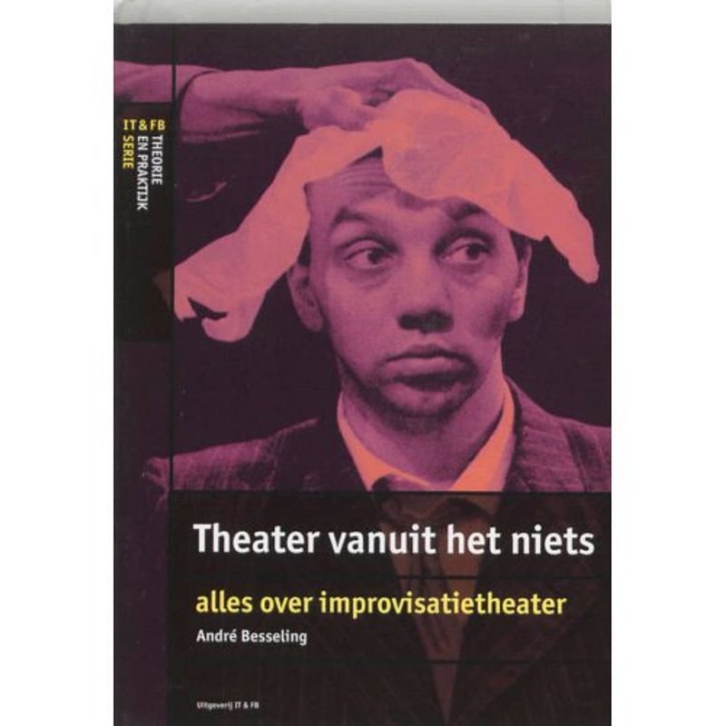 Foto van Theater vanuit het niets - it&fb theorie &