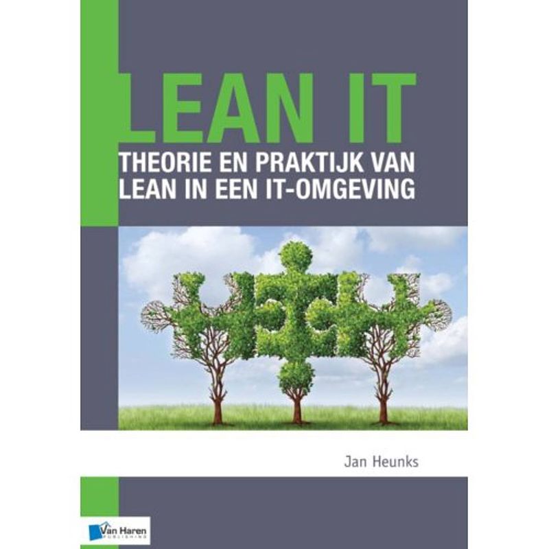 Foto van Lean it - theorie en praktijk van lean in een