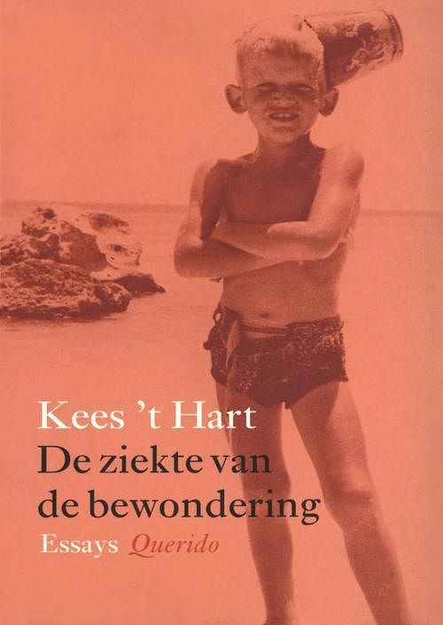 Foto van De ziekte van de bewondering - kees 't hart - ebook