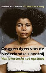 Foto van Ooggetuigen van de nederlandse slavernij - karwan fatah-black, camilla de koning - ebook