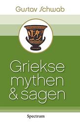 Foto van Griekse mythen en sagen - gustav schwab - ebook (9789000313020)