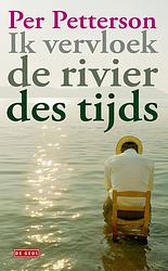 Foto van Ik vervloek de rivier des tijds - per petterson - ebook (9789044531206)