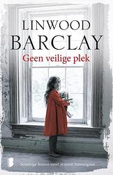 Foto van Geen veilige plek - linwood barclay - ebook (9789402303391)