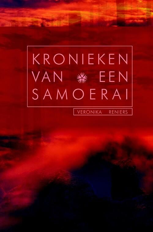 Foto van Kronieken van een samoerai - veronika reniers - ebook (9789081620864)