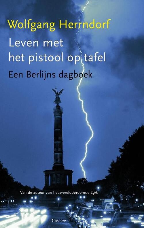 Foto van Leven met het pistool op tafel - wolfgang herrndorf - ebook (9789059365391)