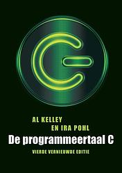 Foto van De programmeertaal c - a. kelley, i. pohl - paperback (9789043016698)