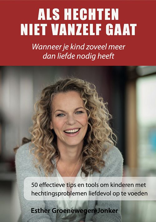 Foto van Als hechten niet vanzelf gaat - esther groenewegen-jonker - ebook (9789493187634)