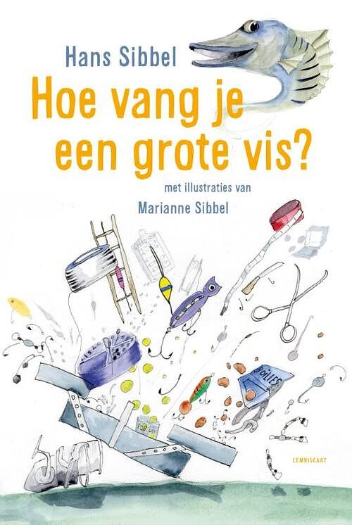 Foto van Hoe vang je een grote vis? - hans sibbel - hardcover (9789047714842)