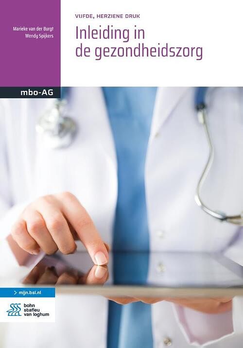 Foto van Inleiding in de gezondheidszorg - marieke van der burgt, wendy spijkers - paperback (9789036828086)