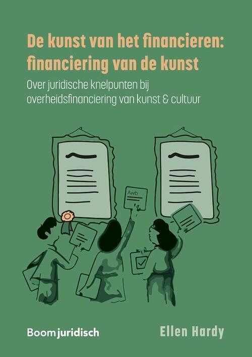 Foto van De kunst van het financieren: financiering van de kunst - e.m.j. hardy - paperback (9789462127869)