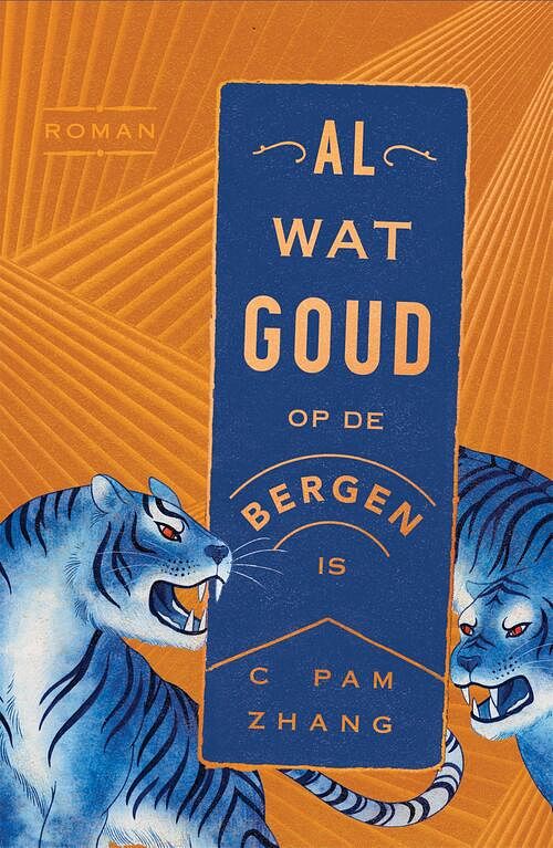 Foto van Al wat goud op de bergen is - c pam zhang - ebook (9789044979848)