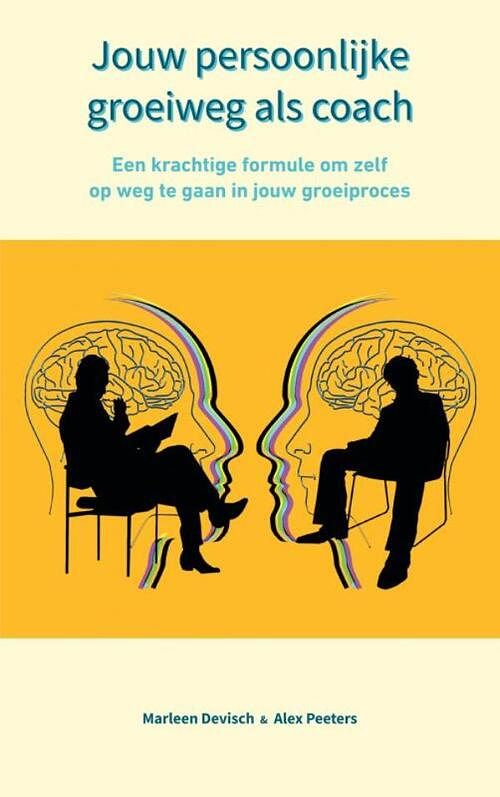 Foto van Jouw persoonlijke groeiweg als coach - alex peeters & marleen devisch - paperback (9789403703282)