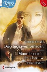 Foto van Diep begraven verleden / moordenaar in de schaduw - amanda stevens, debbie herbert - ebook