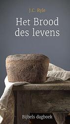 Foto van Het brood des levens - j.c. ryle - ebook (9789087188702)