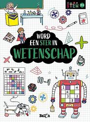 Foto van Word een ster in wetenschap - overig (9789403209579)