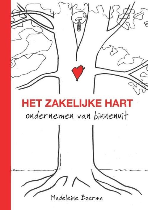 Foto van Het zakelijke hart - madeleine boerma - ebook (9789492383044)