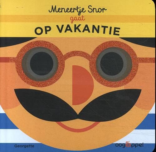 Foto van Meneer snor op vakantie - georgette - hardcover (9789002277511)