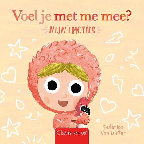 Foto van Voel je met me mee? mijn emoties - federico van lunter - hardcover (9789044848809)