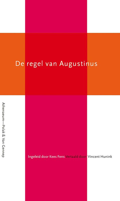 Foto van De regel van augustinus - ebook (9789025364410)