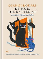 Foto van De muis die katten at - gianni rodari - hardcover (9789464759358)