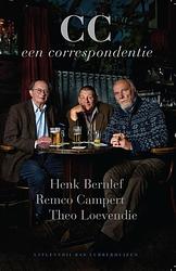 Foto van Cc. een correspondentie - henk bernlef, remco campert, theo loevendie - ebook (9789059372955)