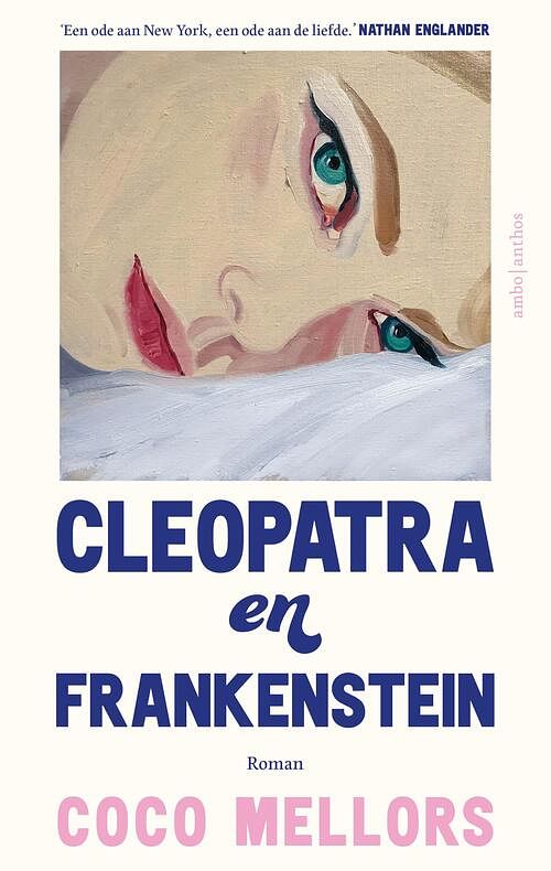 Foto van Cleopatra en frankenstein - coco mellors - paperback (9789026360978)