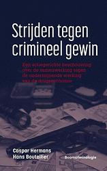Foto van Strijden tegen crimineel gewin - caspar hermans, hans boutellier - paperback (9789462363380)