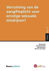 Foto van Verruiming van de aangifteplicht voor ernstige seksuele misdrijven? - françois kristen - ebook (9789460949807)