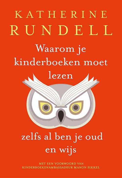 Foto van Waarom je kinderboeken moet lezen, zelfs al ben je oud en wijs - katherine rundell - ebook