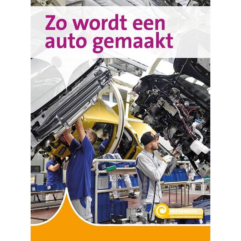 Foto van Zo wordt een auto gemaakt