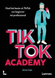 Foto van The tiktok academy - jonas lips - ebook