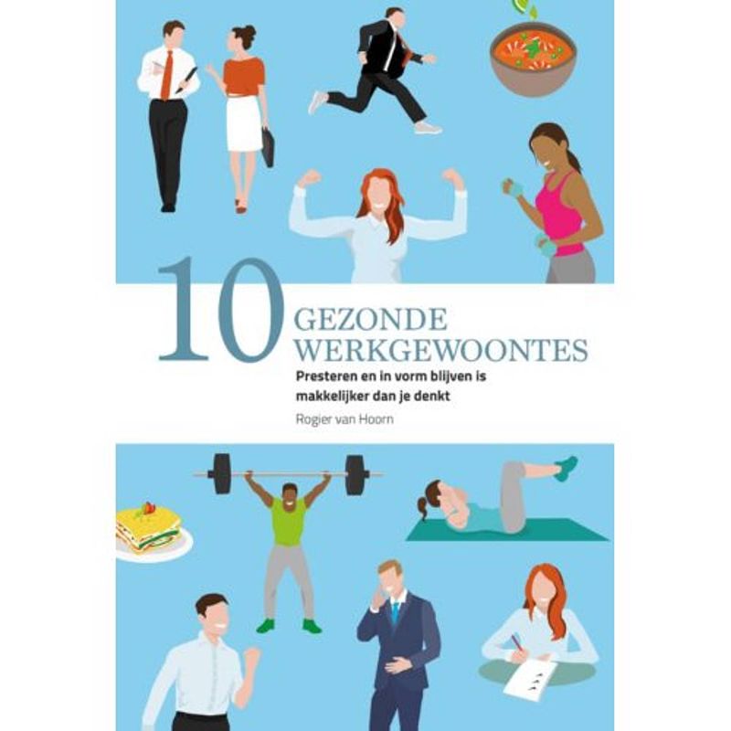 Foto van 10 gezonde werkgewoontes