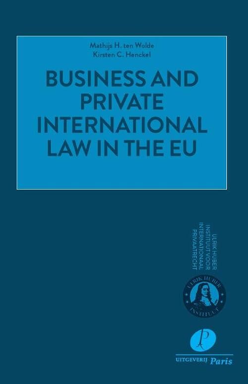 Foto van Business and private international law in the eu - k.c. henckel, m.h. ten wolde - paperback (9789462512580)