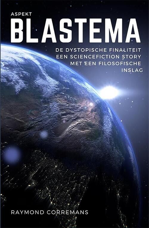 Foto van Blastema - raymond corremans - paperback (9789464629231)