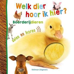 Foto van Welk dier hoor ik hier? - boerderijdieren - kartonboekje;kartonboekje (9789048320332)