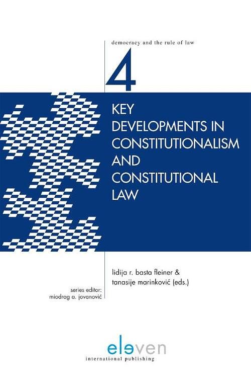 Foto van Key developments in constitutionalism and constitutional law - ebook (9789462740143)