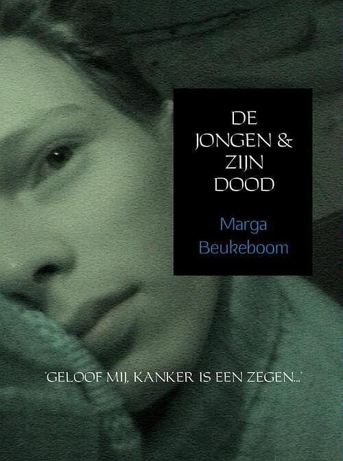 Foto van De jongen & zijn dood - marga beukeboom - ebook (9789402108095)