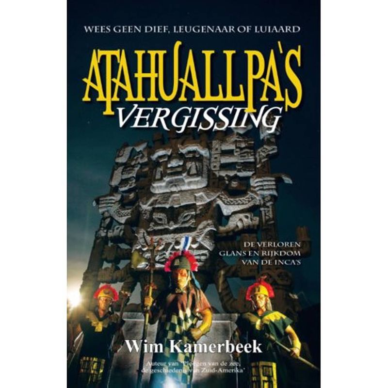 Foto van Atahuallpa's vergissing