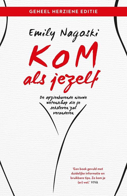 Foto van Kom als jezelf - emily nagoski - ebook (9789044976953)