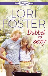 Foto van Dubbel zo sexy - lori foster - ebook