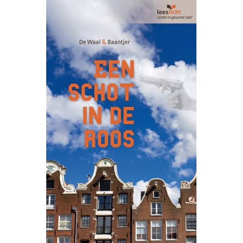 Foto van Een schot in de roos - de waal & baantjer