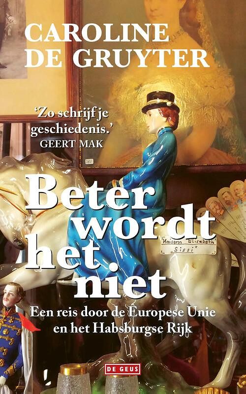 Foto van Beter wordt het niet - caroline de gruyter - ebook (9789044542592)