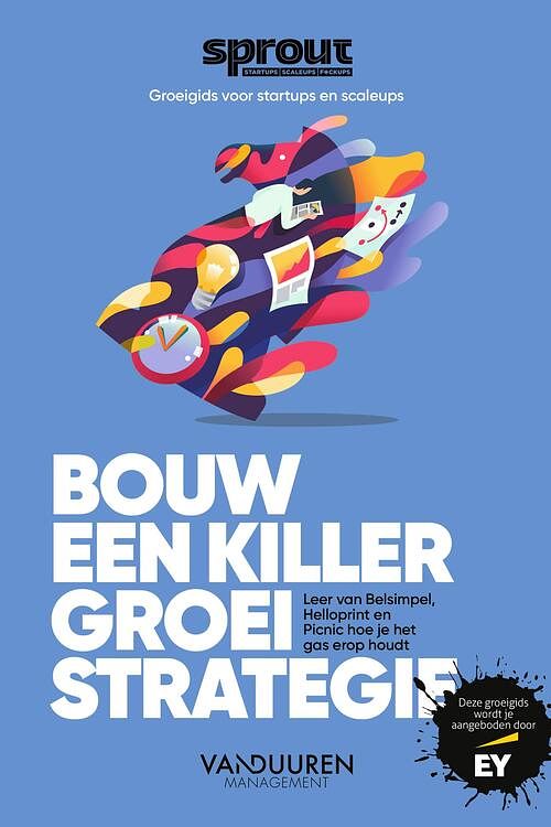 Foto van Bouw een killer groeistrategie - remy gieling, team sprout - ebook (9789089654748)