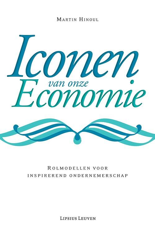 Foto van Iconen van onze economie - martin hinoul - ebook (9789461661388)