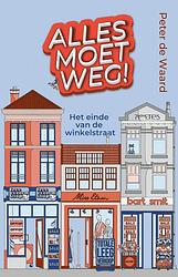 Foto van Alles moet weg! - peter de waard - ebook