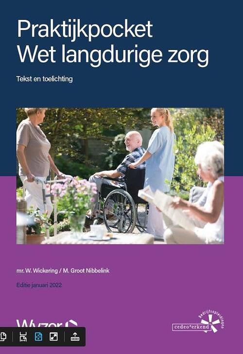 Foto van Praktijkpocket wet langdurige zorg - m. groot nibbelink, w. wickering - paperback (9789086351626)